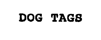 DOG TAGS