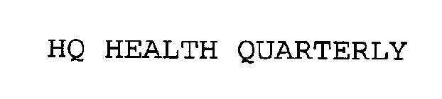 HQ HEALTH QUARTERLY