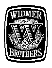 WIDMER W BROTHERS