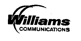 WILLIAMS COMMUNICATIONS