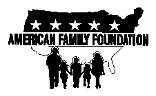 AMERICAN FAMILY FOUNDATION