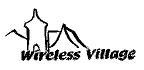 WIRELESS VILLAGE