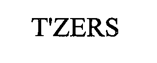 T'ZERS