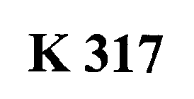 K 317