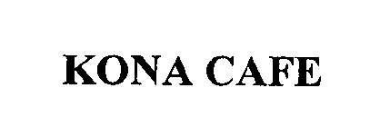 KONA CAFE