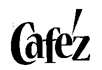 CAFE'Z