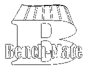 B BENCH-MATE