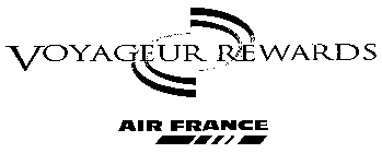 VOYAGEUR REWARDS AIR FRANCE