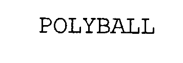 POLYBALL