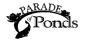PARADE OF PONDS