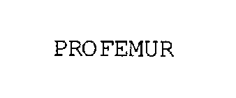 PROFEMUR