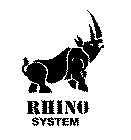 RHINO SYSTEM