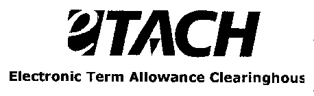 ETACH ELECTRONIC TERM ALLOWANCE CLEARINGHOUS