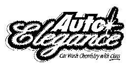 AUTO ELEGANCE CAR WASH CHEMISTRY WITH CLASS