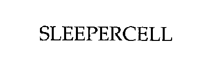 SLEEPERCELL