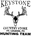 KEYSTONE COUNTRY STORE FT. LOUDON, PA HUNTING TEAM