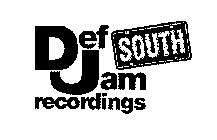 DEF JAM SOUTH RECORDINGS