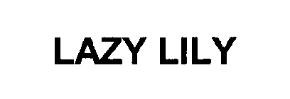 LAZY LILY