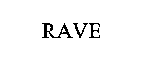 RAVE