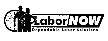 LABOR NOW DEPENDABLE LABOR SOLUTIONS