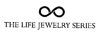 THE LIFE JEWELRY SERIES