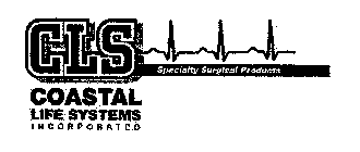 CLS SPECIALTY SURGICAL PRODUCTS COASTAL LIFE SYSTEMS INCORPORATED