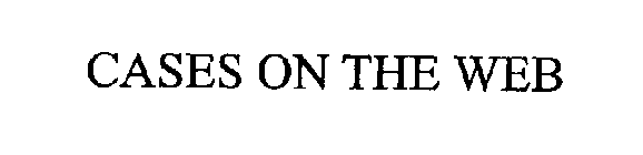 CASES ON THE WEB