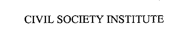 CIVIL SOCIETY INSTITUTE
