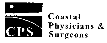 CPS COASTAL PHYSICIANS & SURGEONS