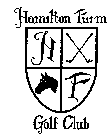 HF HAMILTON FARM GOLF CLUB