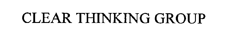 CLEAR THINKING GROUP