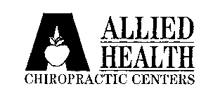 A ALLIED HEALTH CHIROPRACTIC CENTERS