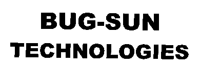 BUG-SUN TECHNOLOGIES