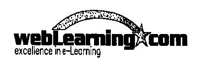WEBLEARNING.COM EXCELLENCE IN E-LEARNING
