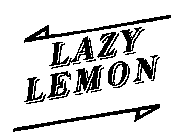 LAZY LEMON