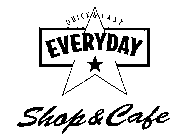 QUICK & EASY EVERYDAY SHOP & CAFE