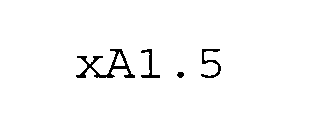 XA1.5