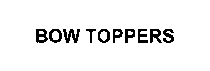 BOW TOPPERS