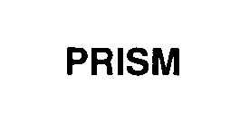 PRISM