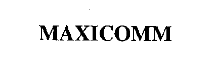 MAXICOMM