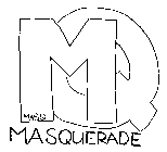 MQ MASQ MASQUERADE