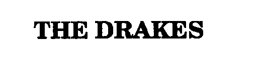 THE DRAKES