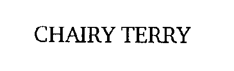 CHAIRY TERRY