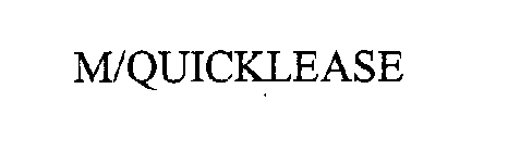 M/QUICKLEASE