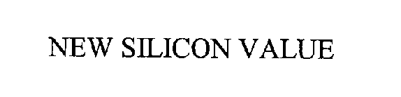 NEW SILICON VALUE