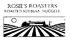 ROSIE'S ROASTERS ROASTED SOYBEAN NUGGETS