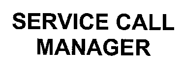 SERVICE CALL MANAGER