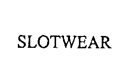 SLOTWEAR