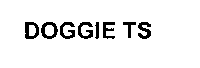 DOGGIE TS