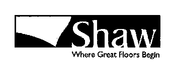 SHAW WHERE GREAT FLOORS BEGIN